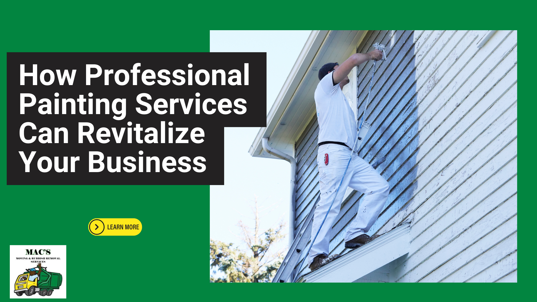 A professional painter paints an office exterior on the left and the blog title with a &ldquo;Learn More&rdquo; button on the right.